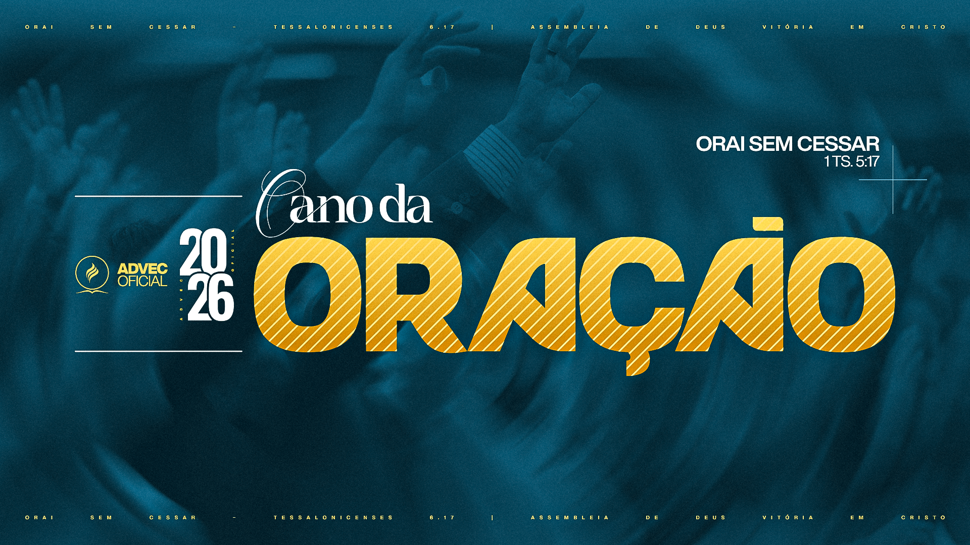 2026: O Ano da Oração na ADVEC